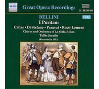 Vincenzo Bellini I Puritani (Serafin, Chorus and Orchestra of La Scala) (CD)
