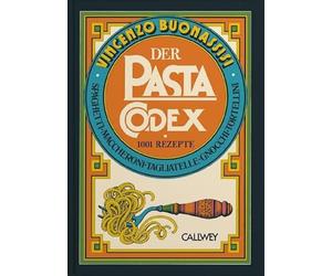 Vincenzo Buonassisi Der Pasta-Codex: 1001 Rezepte (Tascabile)