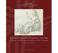 Vincenzo Camuccini disegnatore (1771-1844). Un protagonista della cultura accademica tra Sette e Ottocento