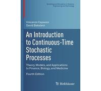 Vincenzo Capasso Davi An Introduction to Continuous-Time Stochastic (Tascabile)
