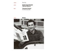 Vincenzo Cerami. Scrittore plurale - Pantalei Giulio, Miliucci Fabrizio