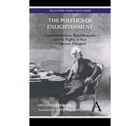 Vincenzo Ferrone The Politics of Enlightenment (Copertina rigida)