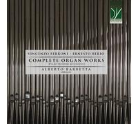 Alberto Barbett Vincenzo Ferroni, Ernesto Berio: Complete Organ Works (Worl (CD)