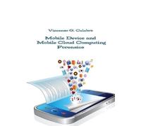 Vincenzo G. Calabr Mobile Device and Mobile Cloud Computing Forensi (Tascabile)