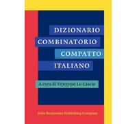 Vincenzo Lo Cascio Dizionario Combinatorio Compatto Italiano (Tascabile)