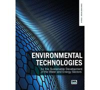 Vincenzo Naddeo Environmental technologies for the sustainable devel (Tascabile)