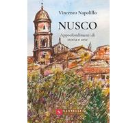 Vincenzo Napolillo Nusco. Approfondimenti Di Stor (Tascabile)