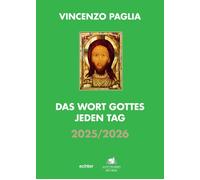 Vincenzo Paglia Das Wort Gottes jeden Tag: 2025/2026 (Tascabile)