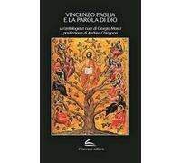 Vincenzo Paglia e la parola di Dio