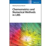Vincenzo Palleschi Chemometrics and Numerical Methods in LIBS (Copertina rigida)