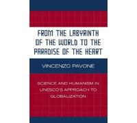 Vincenzo Pavone From the Labyrinth of the World to the Paradi (Copertina rigida)