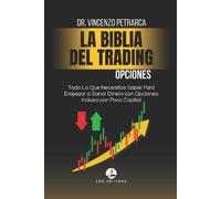 Vincenzo Petrarca La Biblia del Trading (Tascabile)
