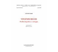 Vincenzo Riccio. Profilo biografico e carteggio