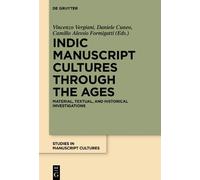 Vincenzo Vergiani Indic Manuscript Cultures through the Ages (Copertina rigida)