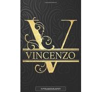 Vincenzo: Vincenzo Name Planner, Calendar, Notebook ,Journal, Golden Letter Design With The Name Vincenzo
