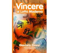 Vincere al Lotto Moderno