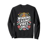 Vincere Casino Vibes Solo Roulette Chips Dadi Giocatori Felpa