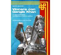 Vincere con Gengis Khan. Lo sport in Mongolia fra tradizione, cultura e politica