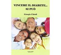 Vincere il diabete... si può