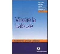 Vincere la balbuzie