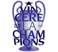 Vincere la Champions