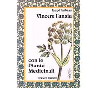Vincere l'ansia con le piante medicinali