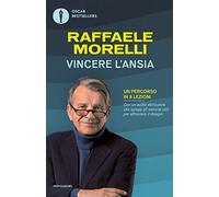 Vincere l'ansia. Un percorso in 8 lezioni