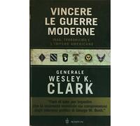 Vincere le guerre moderne. Iraq, terrorismo e l'impero americano