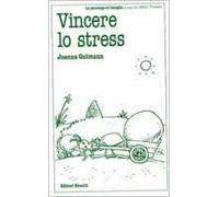 Vincere lo stress
