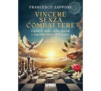 Vincere senza combattere