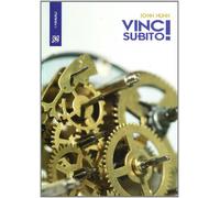 Vinci subito - Nunn John