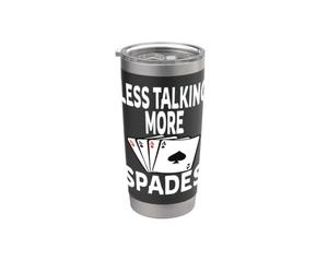 Vincitore del gioco di carte Funny Less Talking More Spades Bicchiere termico in acciaio inox doppia parete