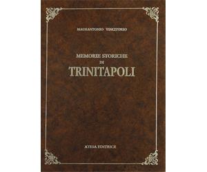 Vincitorio, Maurantonio. - Memorie Storiche di Trinitapoli.