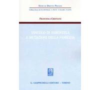 Vincolo di parentela e mutazioni della famiglia