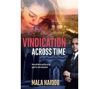 Vindication Across Time - Naidoo Mala