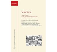 Vindicta. Studi e testi sulla giustizia vendicatoria