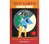 Vine Deloria, Jr. Red Earth, White Lies (Tascabile)