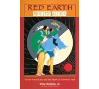 Vine Deloria, Jr. Red Earth, White Lies (Tascabile)