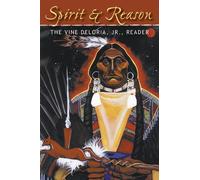 Vine Deloria, Jr. Spirit and Reason (Tascabile)