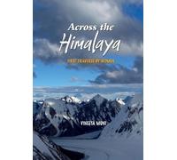 Vineeta Muni Across The Himalaya (EditionFirst) (Tascabile)