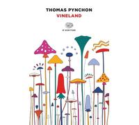 Vineland [Paperback] [May 18, 2021] Pynchon, Thomas and Paolini, Pier Francesco