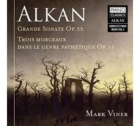 Viner Mark Pf - Grande Sonate Op.33, Trois Morceaux Dans Le Genre Pathétique Op. 15