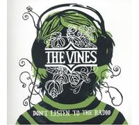 Vines, the - Don't Listen to the Radio