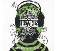 Vines, The - Don't Listen to the Radio