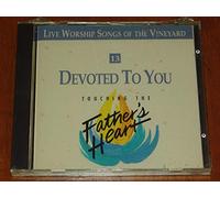 Vineyard - Devoted To You - Touching the Father's Heart #13 (UK Import)