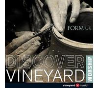 Vineyard Music - Form Us: Discover Vineyard Worship (CD)