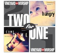 Vineyard U.K.Worship - Come Now Is the Time/Hungry