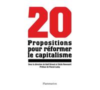 Vingt propositions pour réformer le capitalisme
