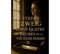 Vingt-quatre heures de la vie d'une femme