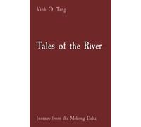Vinh Quyen Tang Tales of the River (Tascabile)